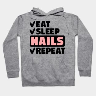 Eat, sleep, nails, repeat Hoodie